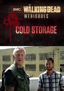 Poster for The Walking Dead: Cold Storage