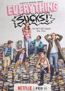 Poster for Everything Sucks!