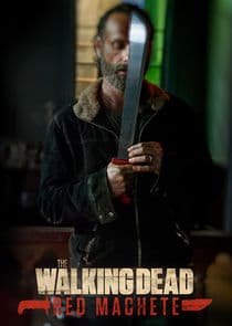 Poster for The Walking Dead: Red Machete
