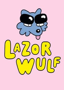 Poster for Lazor Wulf