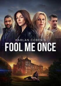 Poster for Harlan Coben's Fool Me Once