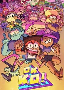 Poster for OK K.O.! Let's Be Heroes