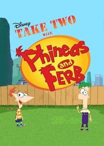 Poster for Take Two with Phineas and Ferb