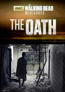 Poster for The Walking Dead: The Oath