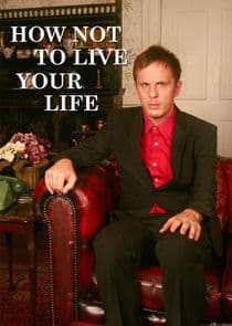 Poster for How Not to Live Your Life