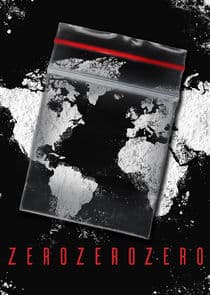 Poster for ZeroZeroZero