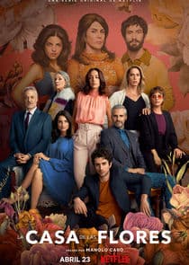 Poster for La Casa de las Flores