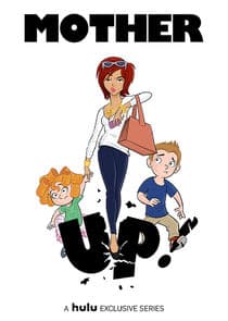 Poster for Mother Up!