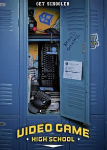 Poster for Video Game High School