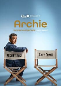 Poster for Archie: the man who became Cary Grant