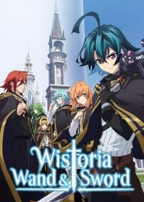 Poster for Wistoria: Wand and Sword