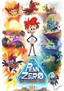 Poster for Penn Zero: Part-Time Hero